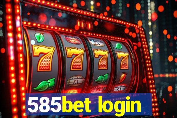 585bet login